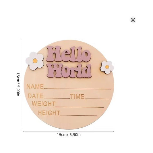 Mauve Flower “Hello World” Wooden Birth Announcement Sign – Newborn Photo Prop