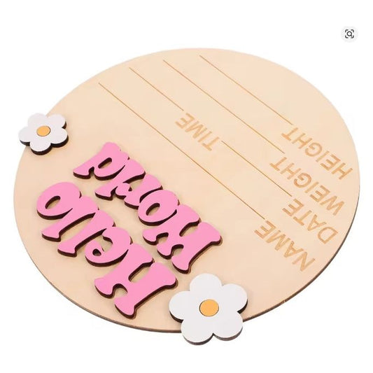Pink Flower “Hello World” Wooden Birth Announcement Sign – Newborn Photo Prop