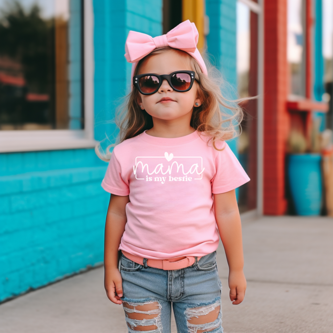 Mama is my Bestie Graphic Tee Shirt