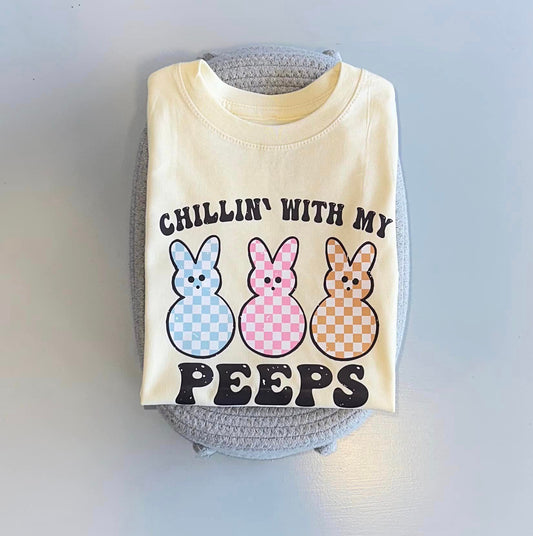 Chillin' with my Peeps Graphic Tee Shirt