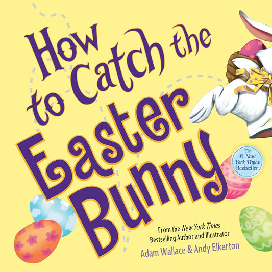 How to Catch the Easter Bunny Book