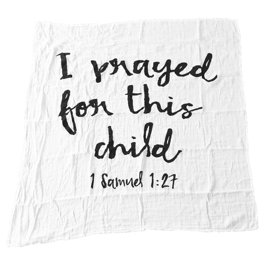 Samuel 1:27 I Prayed For This Child